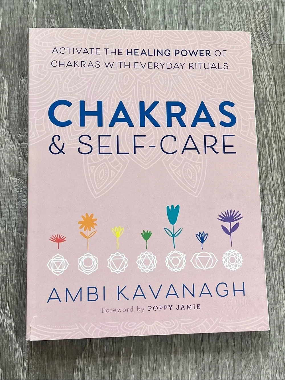 Chakras & Self-Care by Ambi Kavanagh Paperback Book